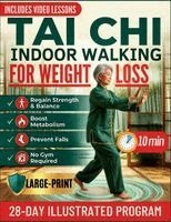 Elena Ji Yang - Tai Chi Indoor Walking for Weight Loss, Häftad. Tillgänglighet: Lägg i varukorg