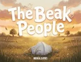 Michael D Ayres - Beak People, Häftad. Tillgänglighet: Lägg i varukorg