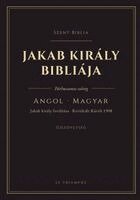 King James - Jakab király Bibliája - Újszövetség, angolul és magyarul egymás mellett, Häftad
