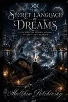 Matthew Petchinsky - Secret Language of Dreams, Häftad. Tillgänglighet: Lägg i varukorg