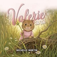 Michelle Martin - Valerie The Vole, Häftad. Tillgänglighet: Lägg i varukorg