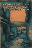 H G Wells - Sleeper Awakes, Häftad