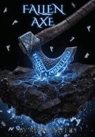 Marc Myers - Fallen Axe, Inbunden. Tillgänglighet: Lägg i varukorg