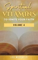 Lee Michaels - Spiritual Vitamins to Ignite Your Faith, Inbunden. Tillgänglighet: Lägg i varukorg