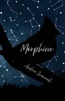 Andrea Ivannah - Morphine, Häftad. Tillgänglighet: Lägg i varukorg