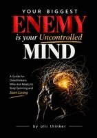 Olii Thinker - Your Biggest Enemy Is Your Uncontrolled Mind, Häftad