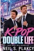 Neil S Plakcy - K-Pop Double Life, Häftad. Tillgänglighet: Lägg i varukorg