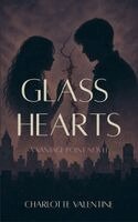 Charlotte Valentine - Glass Hearts, Häftad