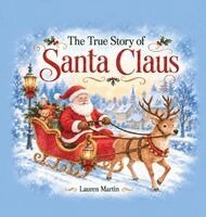 Lauren Martin - The True Story of Santa Claus, Inbunden. Tillgänglighet: Lägg i varukorg