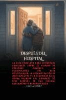 Jessica Hintz - Después del hospital, Häftad. Tillgänglighet: Lägg i varukorg