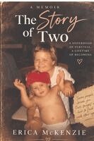 Erica McKenzie - The Story of Two, Häftad