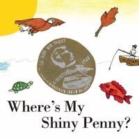 Bob Gold - Where's My Shiny Penny?, Häftad. Tillgänglighet: Lägg i varukorg
