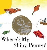 Bob Gold - Where's My Shiny Penny?, Inbunden. Tillgänglighet: Lägg i varukorg