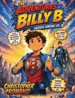 Christopher Romano - Adventures of Billy B, Häftad. Tillgänglighet: Lägg i varukorg