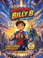 Christopher Romano - Adventures of Billy B, Inbunden. Tillgänglighet: Lägg i varukorg