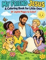 Aundria Hawkins - My Friend Jesus Coloring Book for Ages 3 and Up, Häftad