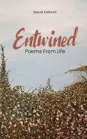 David O Eisbach - Entwined, Inbunden. Tillgänglighet: Lägg i varukorg