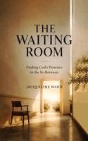 Jacqueline Ward - Waiting Room, Inbunden. Tillgänglighet: Lägg i varukorg