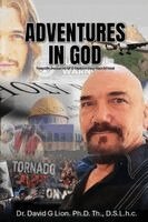David G Lion - Adventures in God, Häftad. Tillgänglighet: Lägg i varukorg
