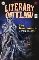 John Graves, Kevin G Summers - Literary Outlaw #30, Häftad. Tillgänglighet: Lägg i varukorg