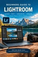 Christopher L Smith - Beginners Guide to Lightroom, Häftad. Tillgänglighet: Lägg i varukorg