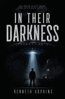 Kenneth Hopkins - In Their Darkness, Häftad. Tillgänglighet: Lägg i varukorg