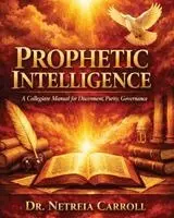 Netreia Carroll - Prophetic Intelligence, Häftad. Tillgänglighet: Lägg i varukorg