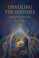 Yvonne a Pereira, The Spirit Charles - Unveiling the Invisible, Häftad. Tillgänglighet: Lägg i varukorg