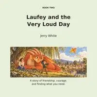 Jerry White - Laufey and the very loud day, Häftad. Tillgänglighet: Lägg i varukorg