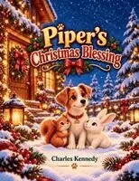 Charles Kennedy - Piper's Christmas Blessing, Häftad. Tillgänglighet: Lägg i varukorg