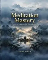 Helen Marsh - Meditation Mastery, Häftad. Tillgänglighet: Lägg i varukorg