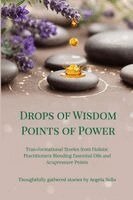 Joseph Carter, Kanani Dilcher, Cyndee Delarocha - Drops of Wisdom Points of Power, Häftad