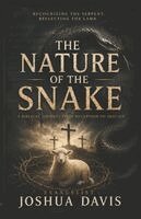 Joshua Davis - The Nature Of The Snake, Häftad. Tillgänglighet: Lägg i varukorg