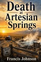 Maggie Lane, Francis Julian Johnson, Maggie Lane - Death at Artesian Springs, Häftad. Tillgänglighet: Lägg i varukorg