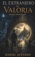 Daniel Acevedo, Darek Defens - El extranjero de Valoria, Häftad. Tillgänglighet: Lägg i varukorg