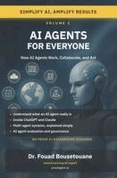 Fouad Bousetouane - AI Agents for Everyone, Häftad