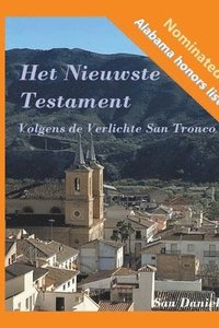 bokomslag Het Nieuwste Testament Volgens de Verlichte San Tronco