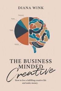 bokomslag The Business-Minded Creative
