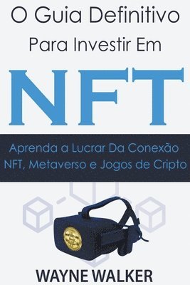 bokomslag O Guia Definitivo para Investir em NFT