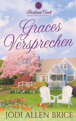 Graces Versprechen 1