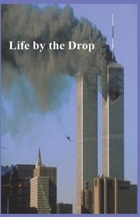 bokomslag Life by the Drop