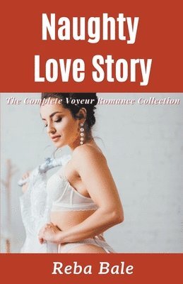 Naughty Love Story 1