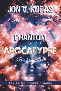 bokomslag Phantom of Apocalypse