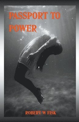 Passport to Power