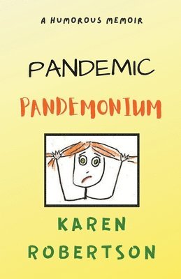 bokomslag Pandemic Pandemonium