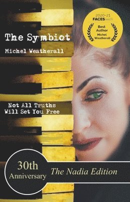 bokomslag The Symbiot 30th Anniversary, The Nadia Edition