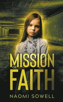 Mission Of Faith 1