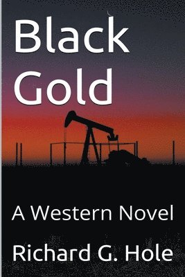 bokomslag Black Gold