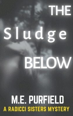 The Sludge Below 1