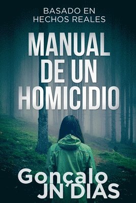 Manual de un Homicidio